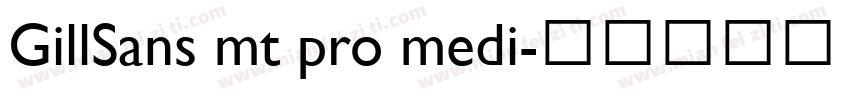 GillSans mt pro medi字体转换